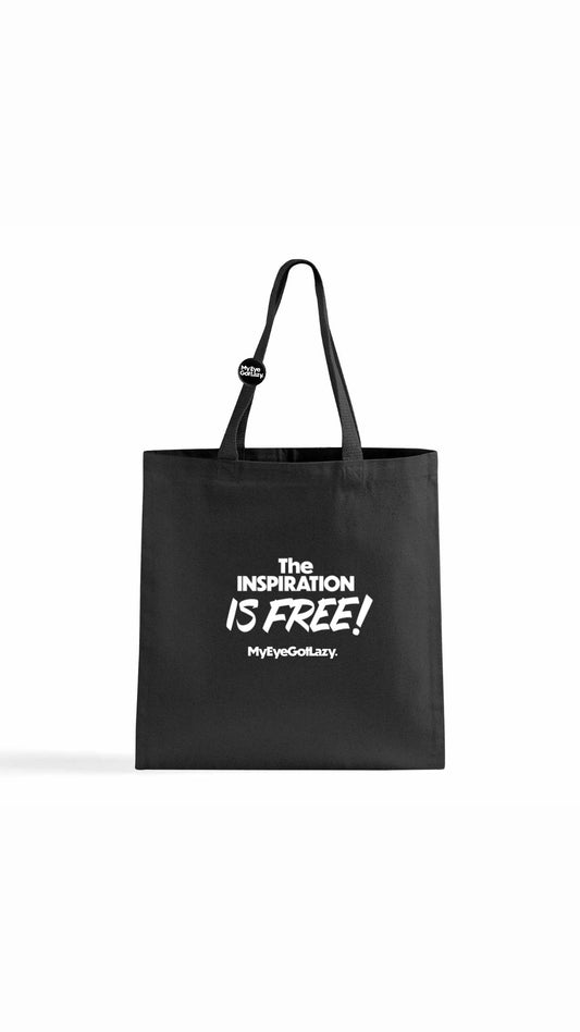 The Inspiration is Free Tote + Button